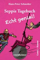 Seppis Tagebuch - Echt genial!: Ein Comic-Roman Band 8