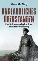   Unglaubliches &uuml;berstanden