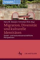   Migration, Diversit&auml;t und kulturelle Identit&auml;ten
