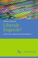   Liberale Eugenik?
