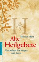   Alte Heilgebete