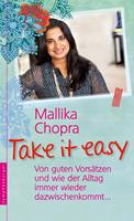   Take it easy