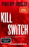   Kill Switch &ndash; Gef&auml;hrliche Leidenschaft