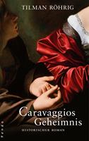   Caravaggios Geheimnis