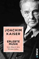   Erlebte Musik. Von Bach bis Strawinsky