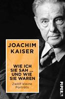   Wie ich sie sah ... und wie sie waren