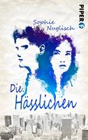   Die Hässlichen