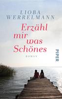   Erzähl mir was Schönes