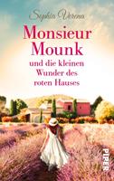   Monsieur Mounk und die kleinen Wunder des roten Hauses