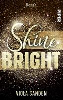   Shine Bright