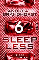   Sleepless &ndash; Tiefe Fluchten