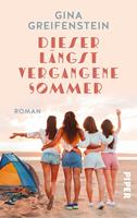  Dieser längst vergangene Sommer