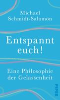   Entspannt euch!