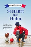   Seefahrt mit Huhn