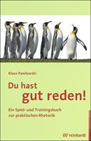   Du hast gut reden!