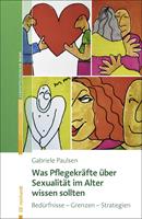   Was Pflegekräfte über Sexualität im Alter wissen sollten