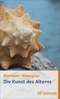   Die Kunst des Alterns
