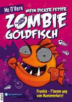   Mein dicker fetter Zombie-Goldfisch, Band 07