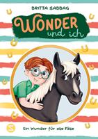 Wonder und ich 3. Ein Wunder für alle Fälle