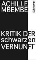   Kritik der schwarzen Vernunft