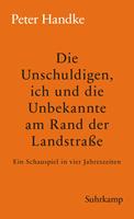   Die Unschuldigen, ich und die Unbekannte am Rand der Landstraße