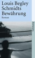   Schmidts Bewährung