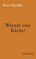   Warum eine Küche?