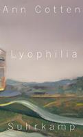   Lyophilia