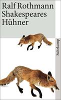   Shakespeares Hühner