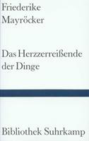   Das Herzzerreißende der Dinge