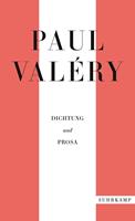   Paul Valéry: Dichtung und Prosa