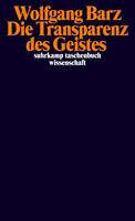   Die Transparenz des Geistes