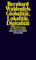  Globalität, Lokalität, Digitalität