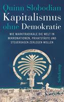   Kapitalismus ohne Demokratie