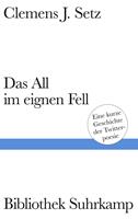   Das All im eignen Fell