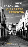   Die letzte Patientin