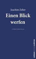   Einen Blick werfen