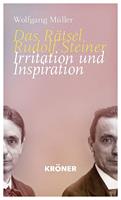 Das Rätsel Rudolf Steiner