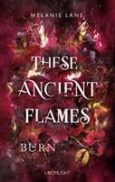 These Ancient Flames 2: Burn