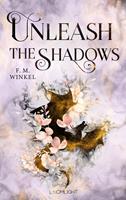   Unleash the Shadows