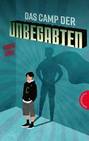   Das Camp der Unbegabten
