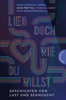   Lieb doch, wie du willst
