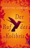   Der Ruf des Kolibris