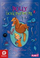 Polly Schlottermotz 1: Polly Schlottermotz