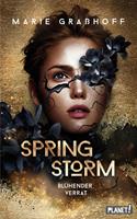   Spring Storm 1: Blühender Verrat