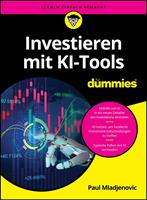   Investieren mit KI-Tools f&uuml;r Dummies