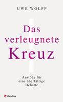   Das verleugnete Kreuz