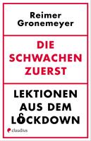   Die Schwachen zuerst