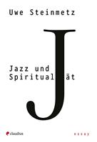   Jazz und Spiritualität
