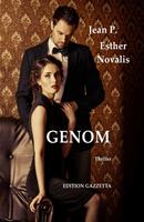   GENOM - Gef&auml;hrliche Visionen